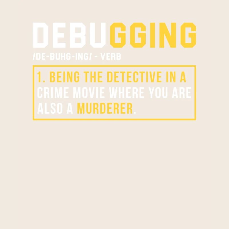 Debugging Programming Programmer Gift