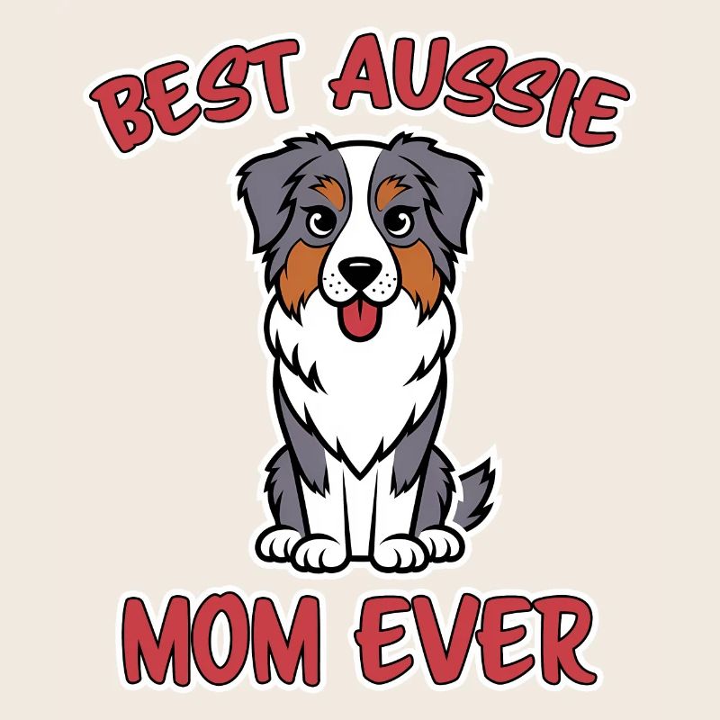 Australian Shepherd Mama Lustiges Aussie Geschenk