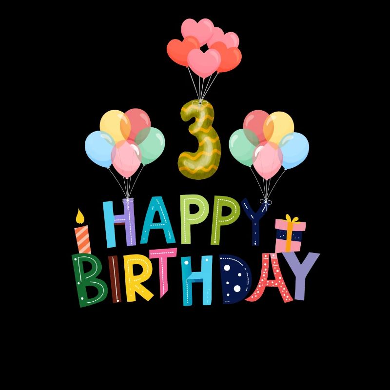 Happy Birthday 3.Geburtstag