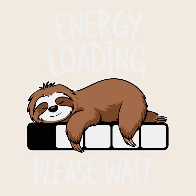 Energy Loading Please Wait Funny Sloth Kawaii
