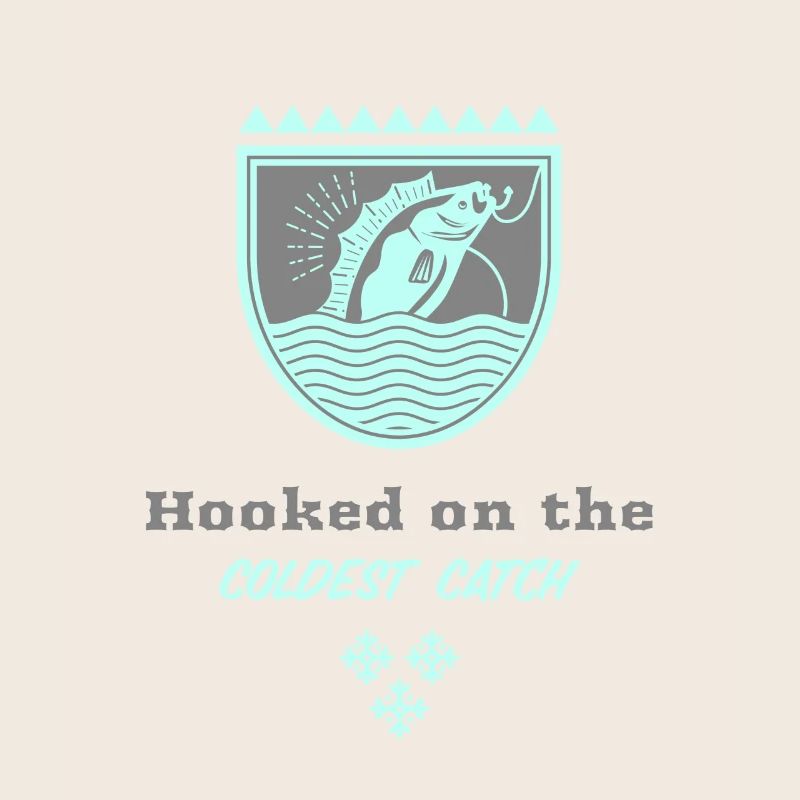 Hooked on the Coldest Catch