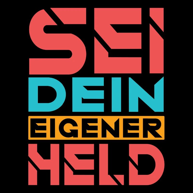 Sei dein eigener Held