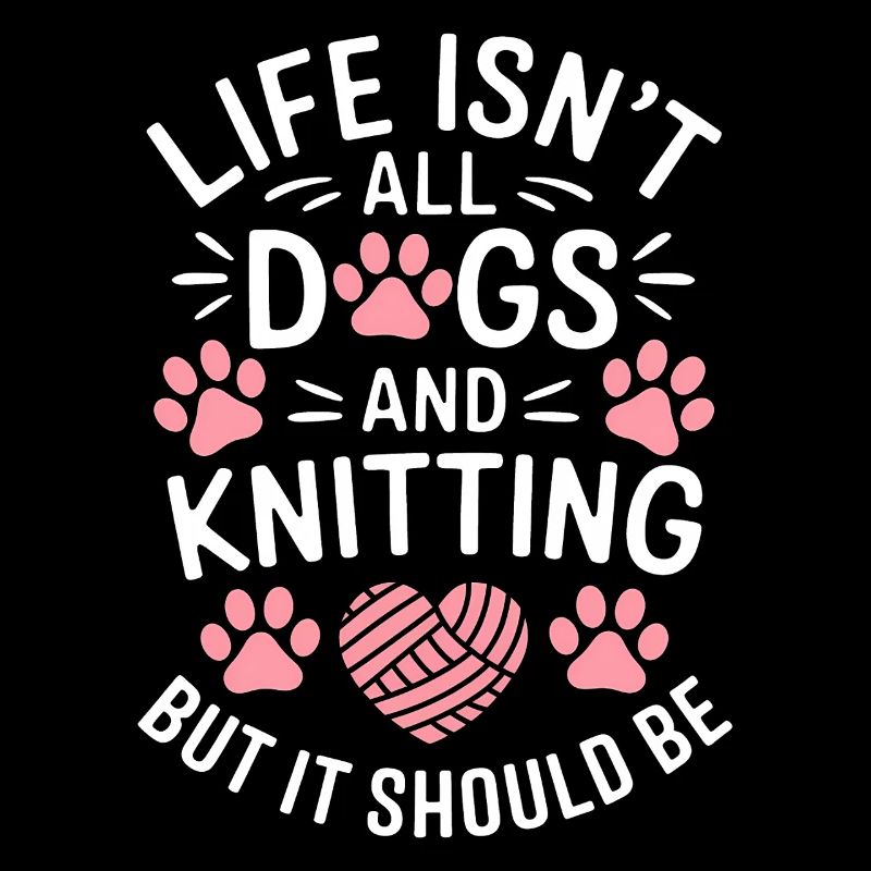 Stricken Spruch Hunde Lustiges Stricken Geschenk
