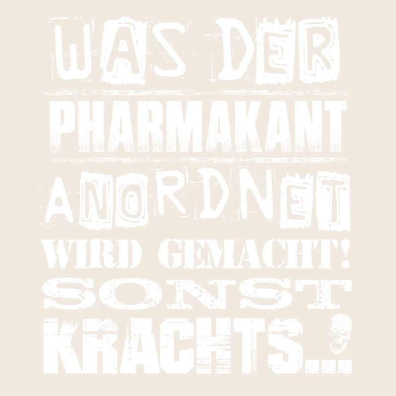 Beruf - Was der Pharmakant anordnet, wird gemacht