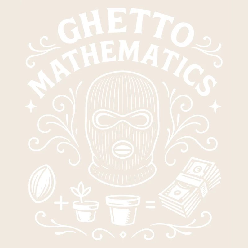 Ghetto Mathematics