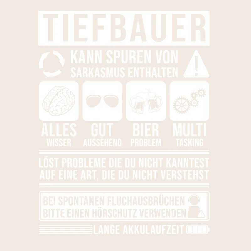 Tiefbauer Spruch lustig