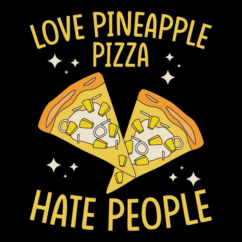 Lieben Sie Ananas-Pizza-Hass-Leute