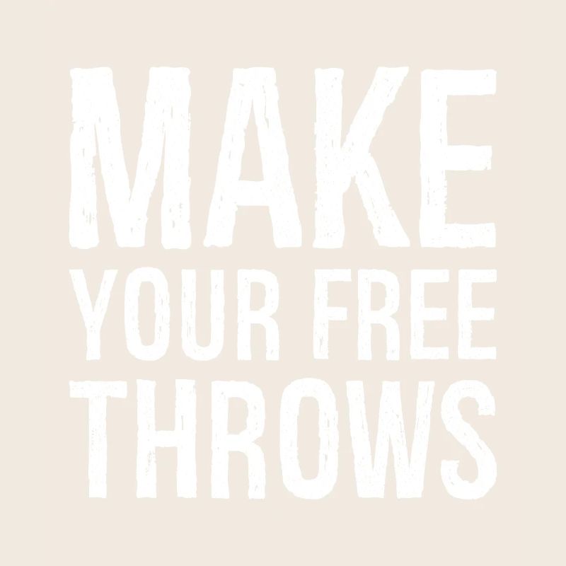 make your free throws