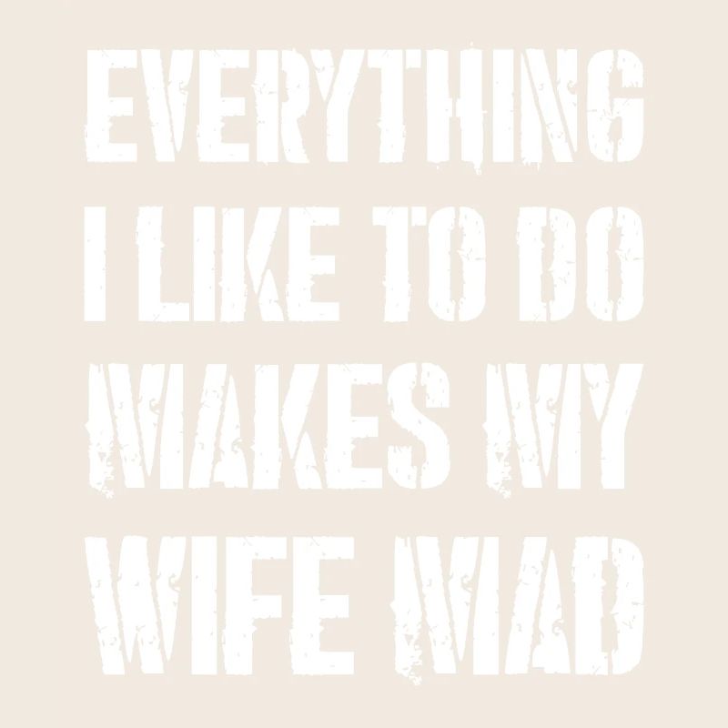everything I like to do