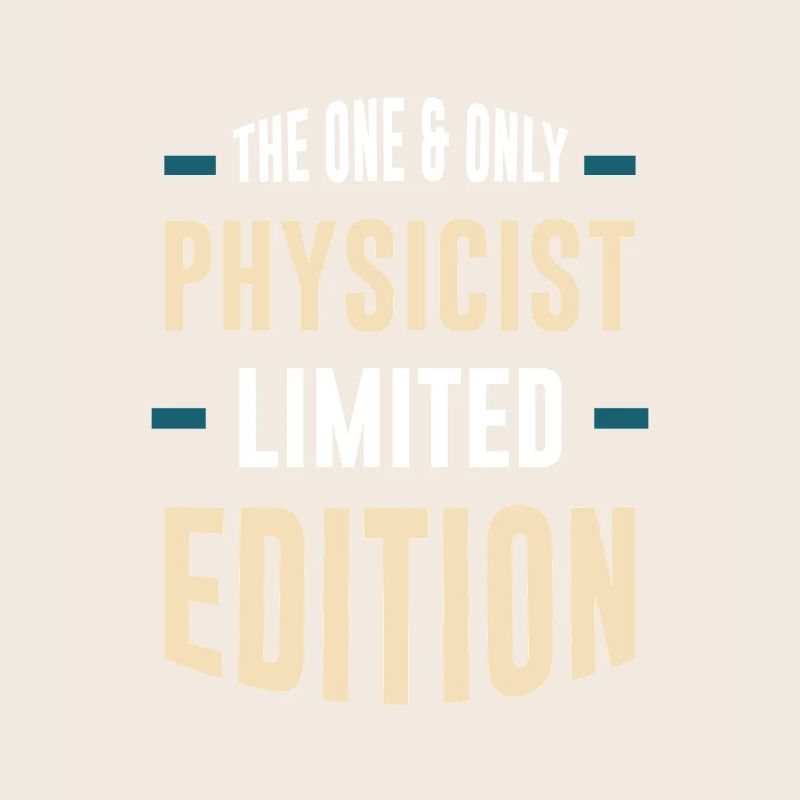 Einziger Physiker Limited Edition