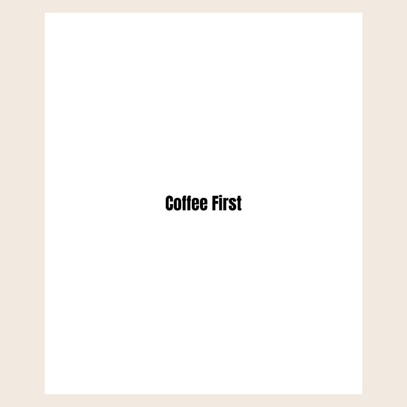 Le café d’abord