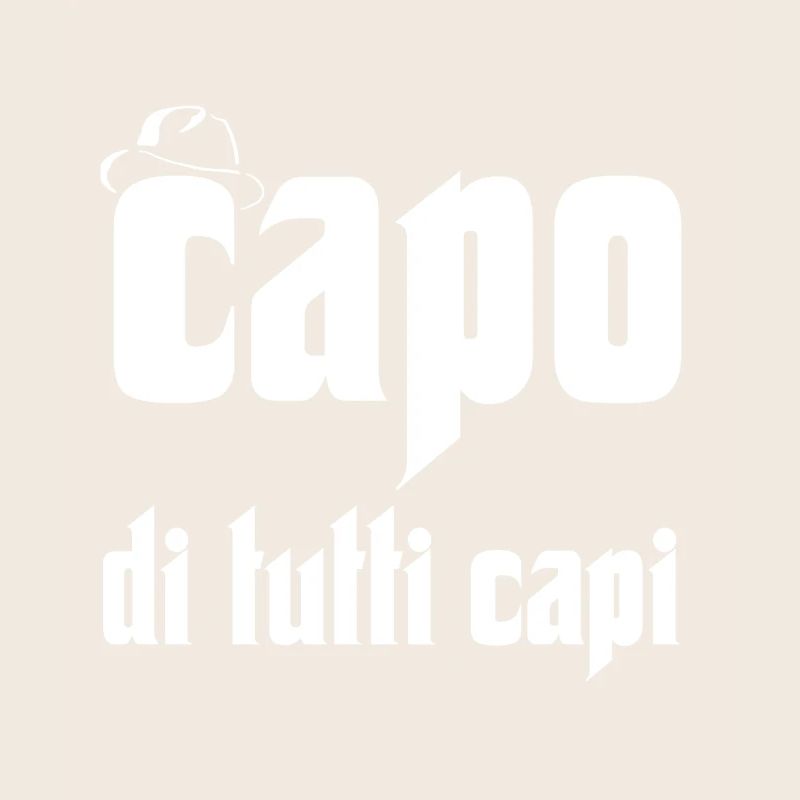 Capo Tutti Capi Mafia Bold