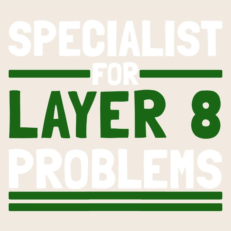 Computer Computerarbeit witzige Sprüche Layer 8