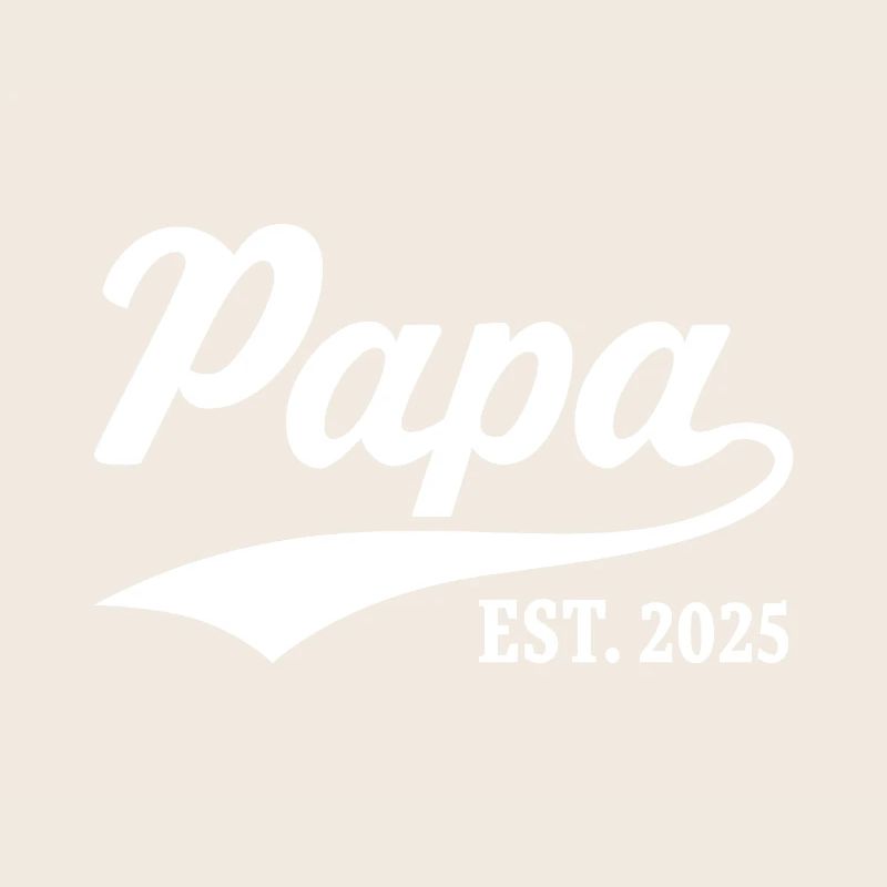 Papa Est. 2025