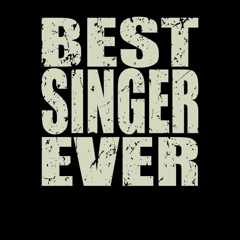 Best Singer ever Singer Gift