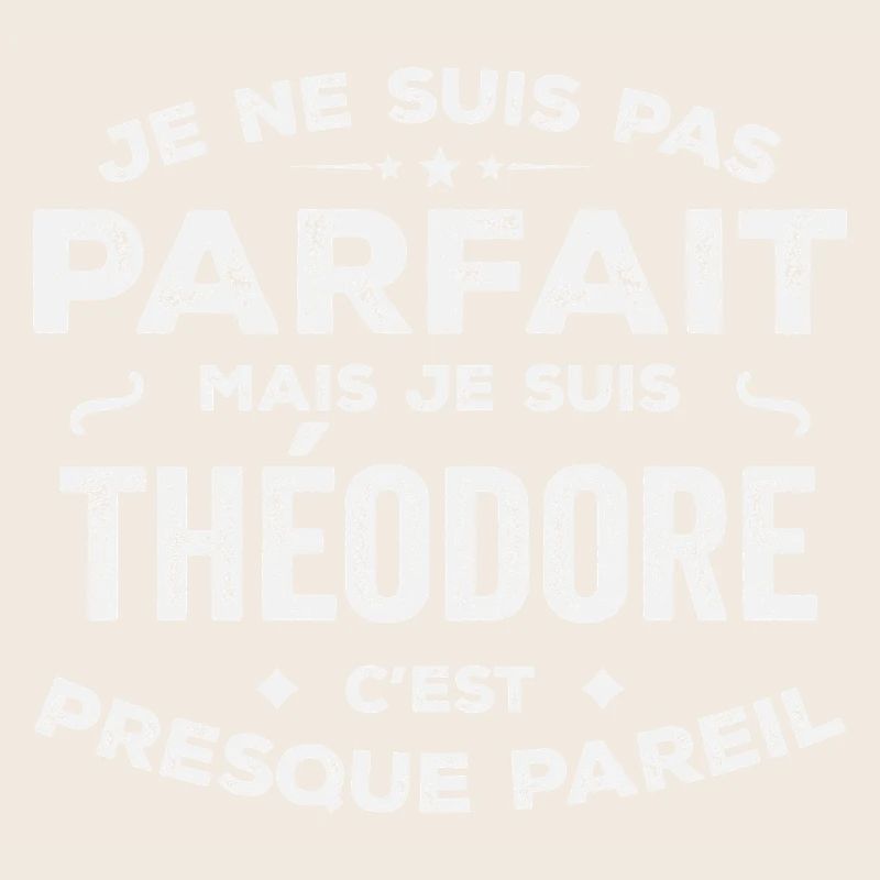 Théodore Ein Vorname, eine Geschichte, eine Persönlichkeit