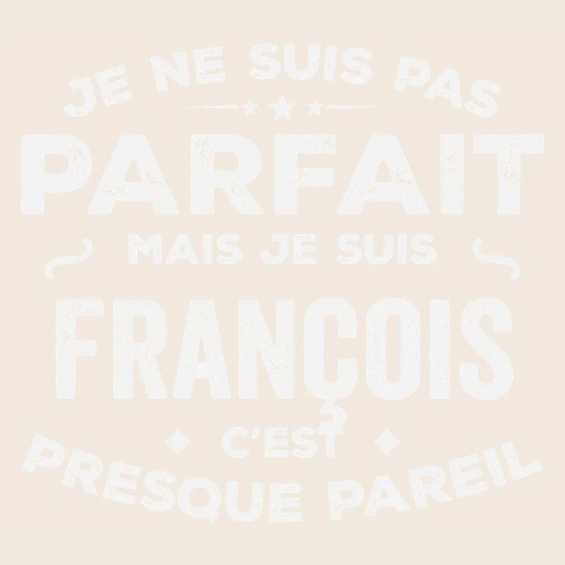 François Ein Vorname, eine Geschichte, eine Persönlichkeit