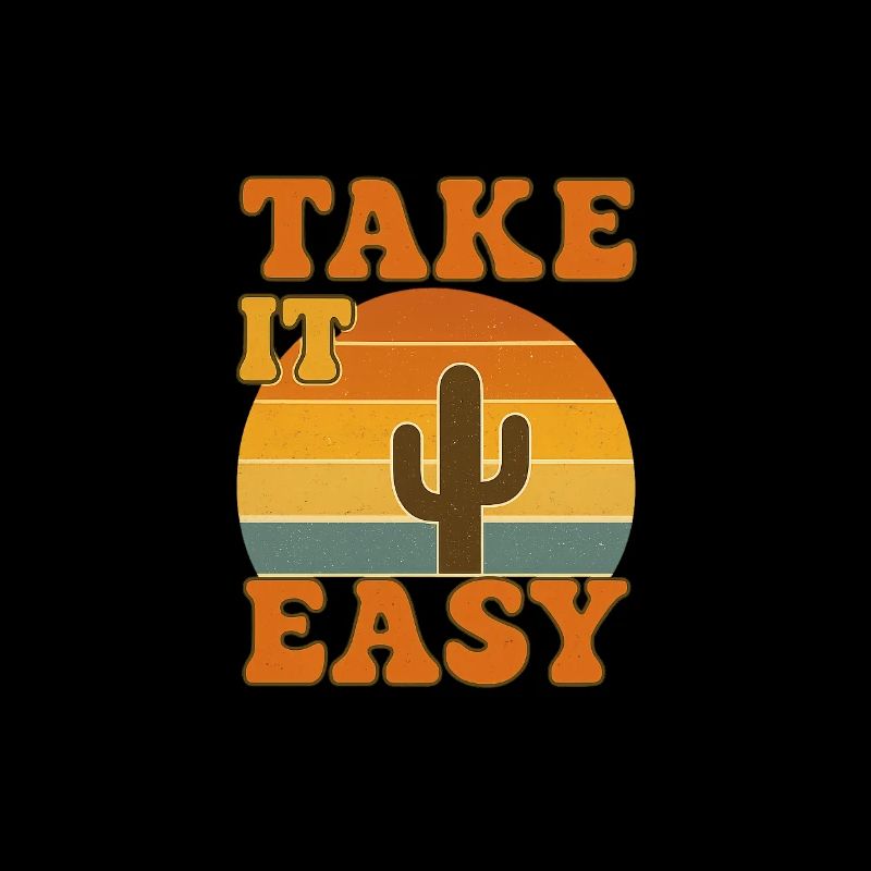 Take it Easy