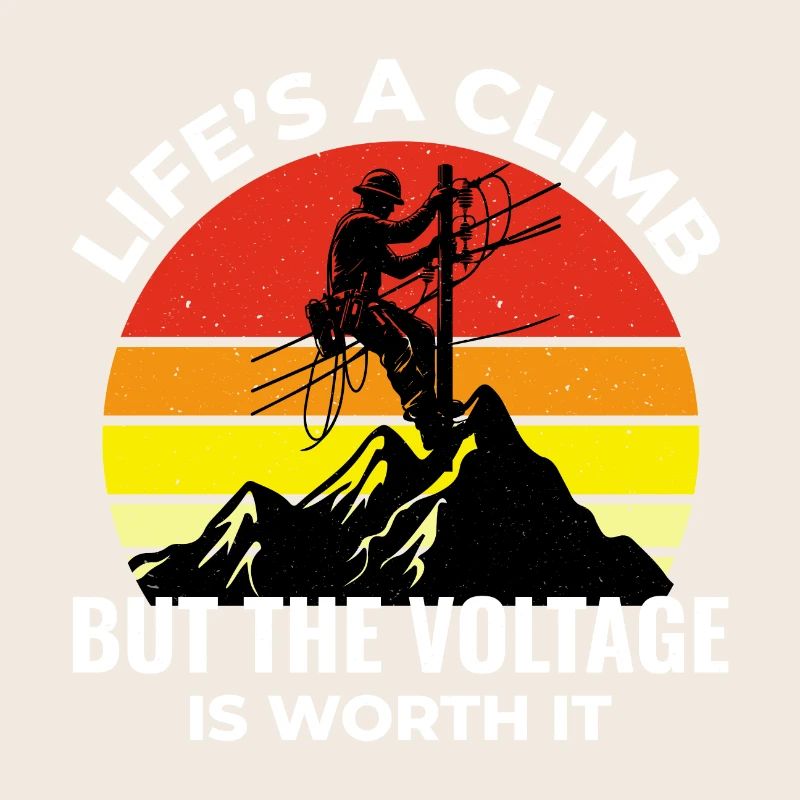 Lineman Voltage Climb Power Work Inspirational