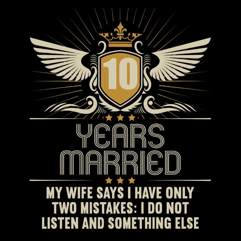 10 years married only 2 mistakes 10th wedding anniversary
