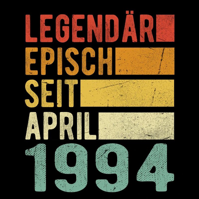Legendär seit April 1994