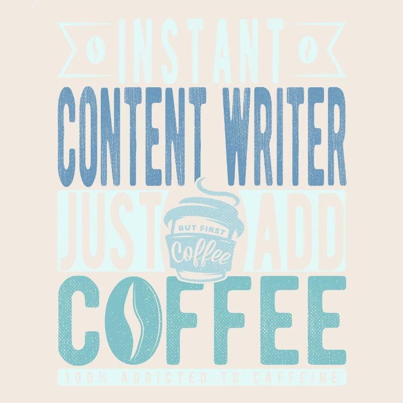 Instant Content Writer Just Add Coffee