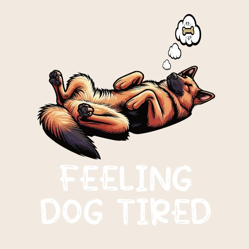 Feeling Dog Tired Deutscher Schäferhund 