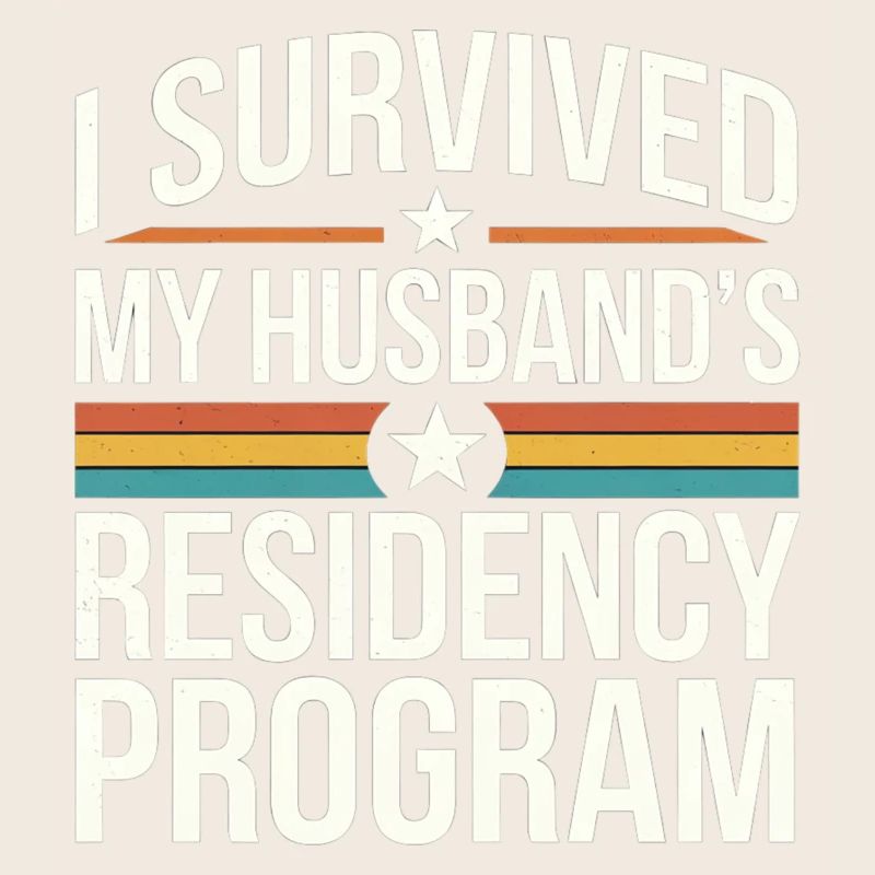 I Survived My Husband's Residency Program 9