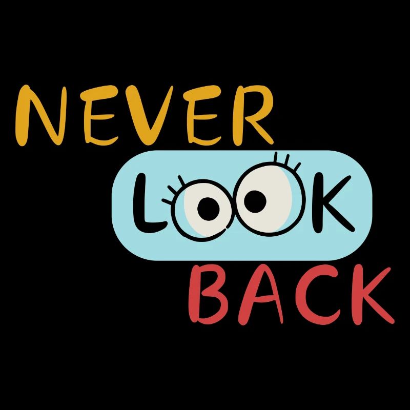 Never Look Back