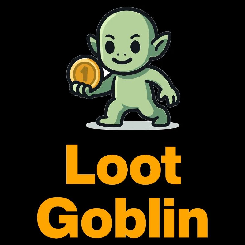 Loot Goblin en mode Grind