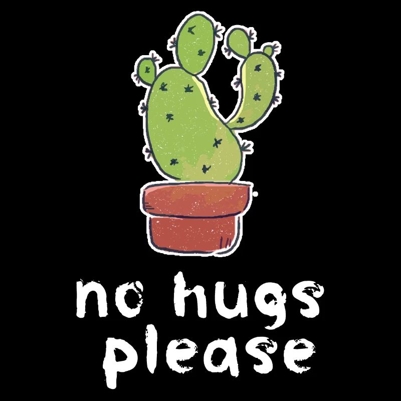 No Hugs Please Cactus Humor