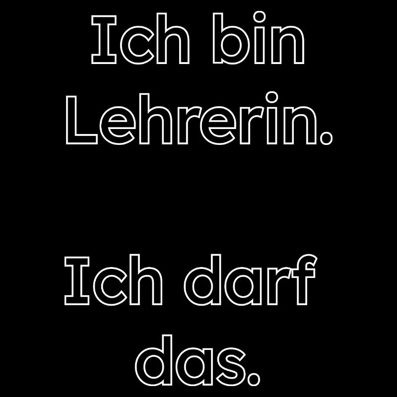 Lehrerin Design – ich darf das
