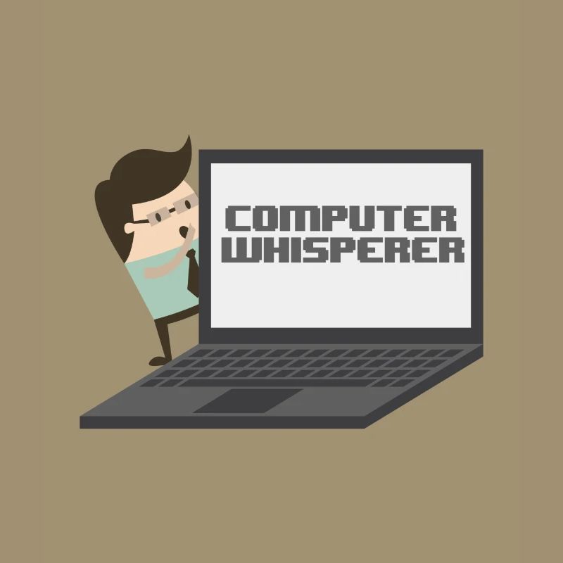 Computer Whisperer - Computer Nerd und Versteher.