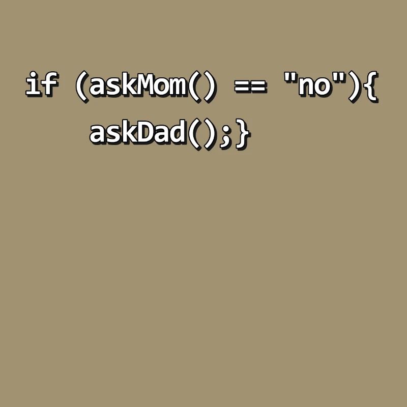 Wenn IF Mutter Vater Quellcode Programmierer Nerd