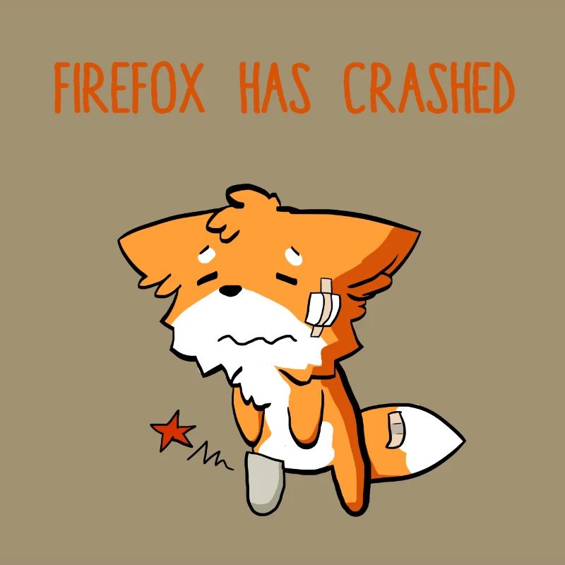 Firefox has crashed