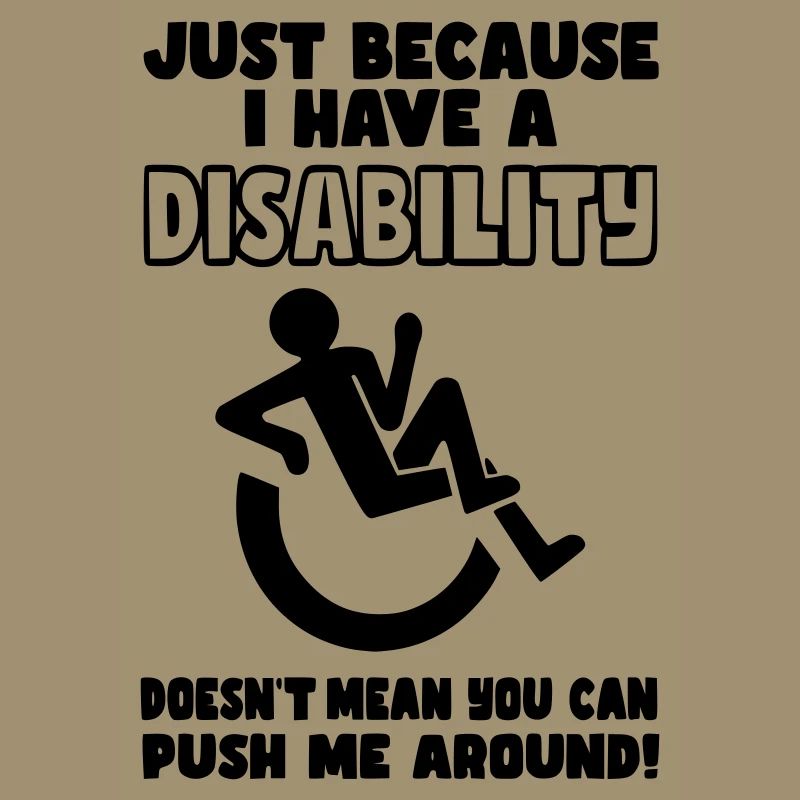 Ne vous contentez pas de me pousser dans mon fauteuil roulant*