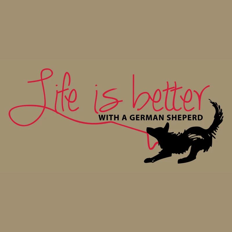 Life is better with a german sheperd!