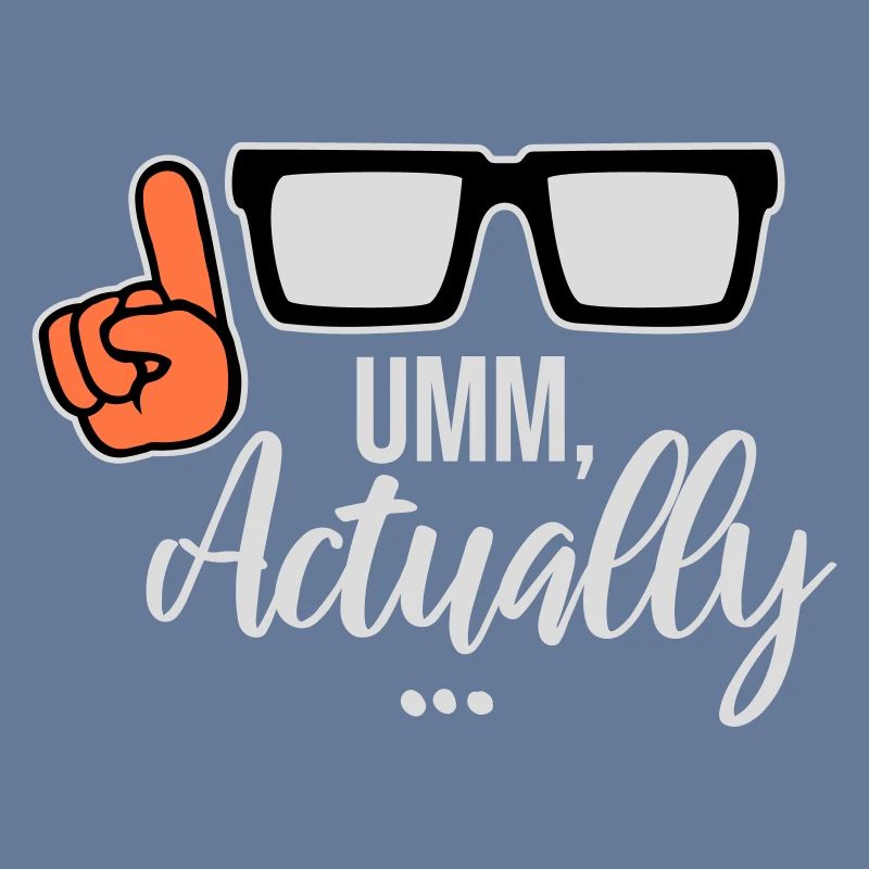 To Actually Funny Nerd Smartass Saying Logo