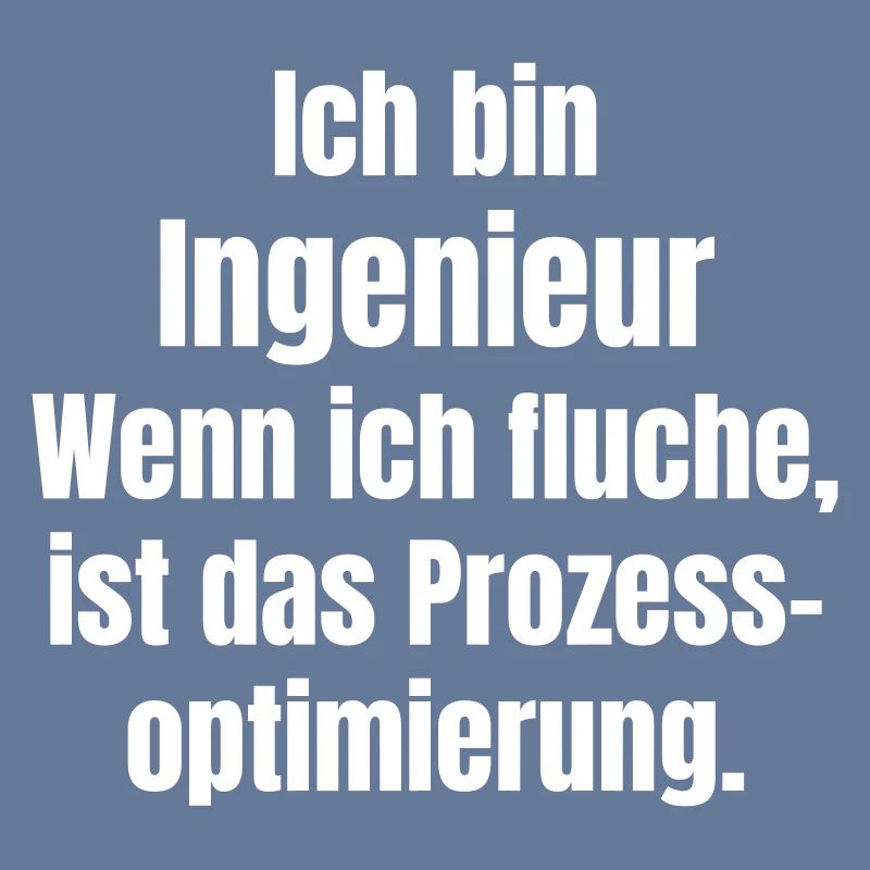 Engineer Saying Process Optimization