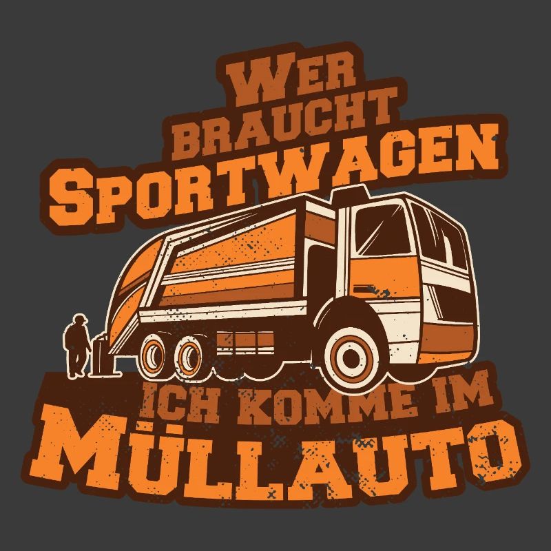 Müllauto Spruch