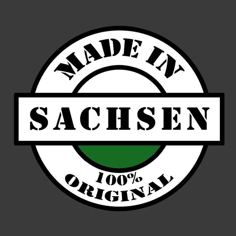 MADE IN SACHSEN Dresden Leipzig Geboren Geschenk