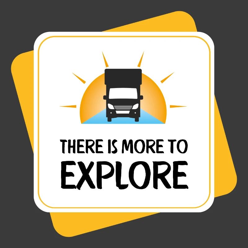 There Is More to Explore – Camper