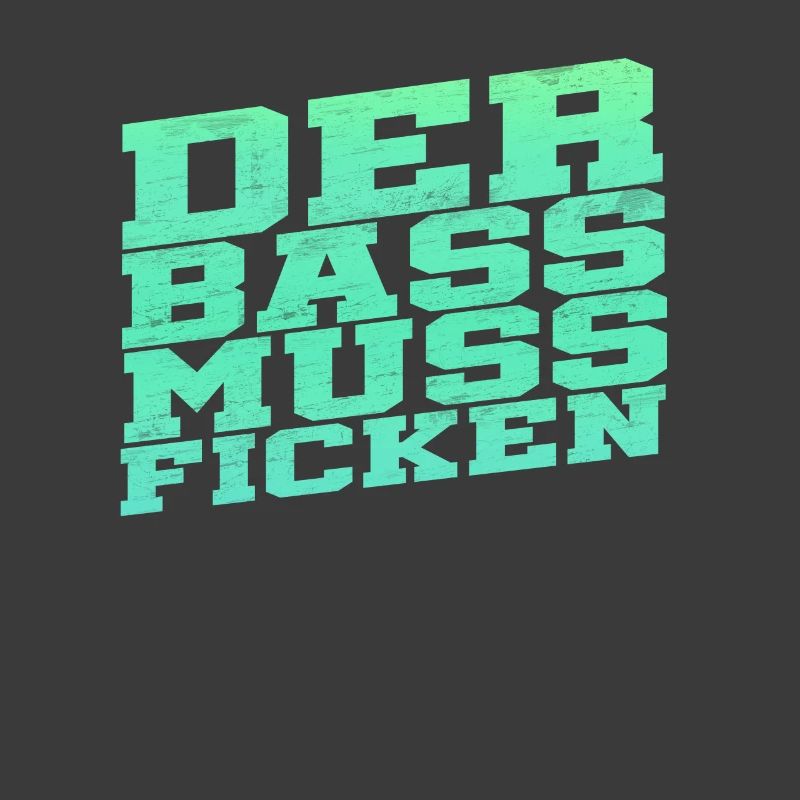La basse doit baiser