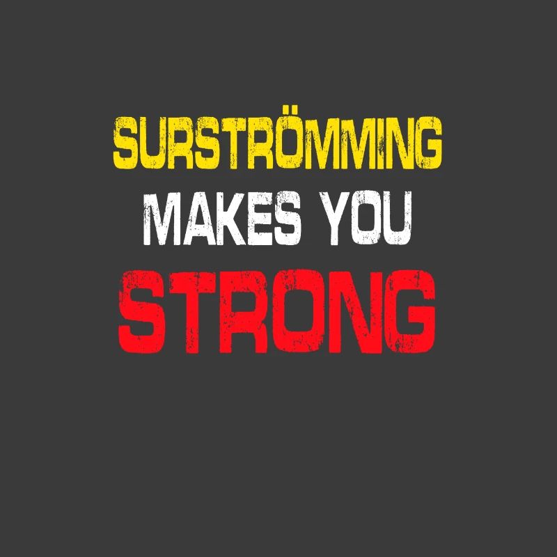 Surstromming, surstromming saying