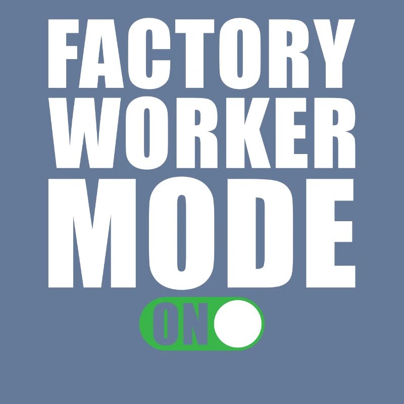 Fabrikarbeiter modus Ein