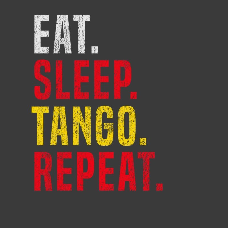 Manger Dormir Tango Répéter pour Tango