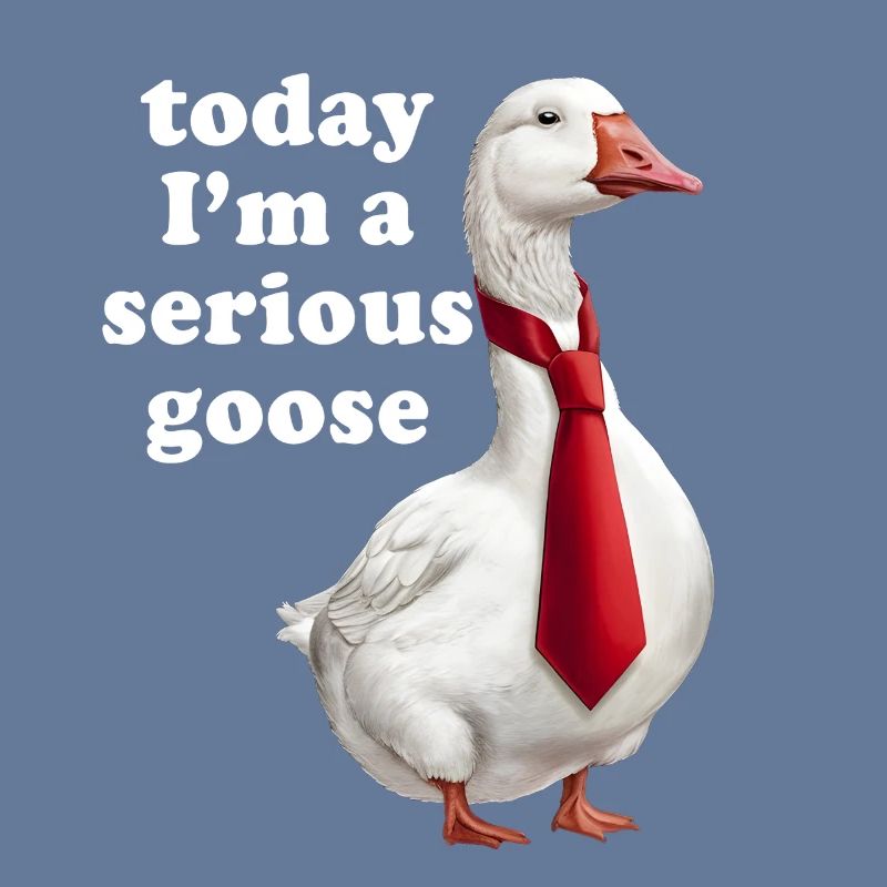 Heute bin ich eine echte Gans