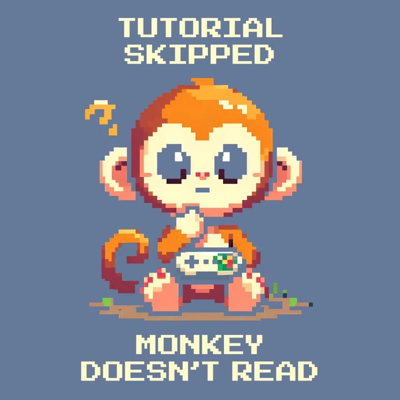 Tutorial skipped – Monkey doesn't read | Noob humor