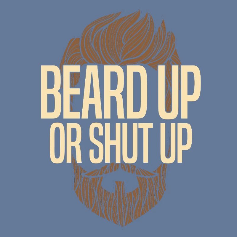 Bart hoch oder halt den Mund