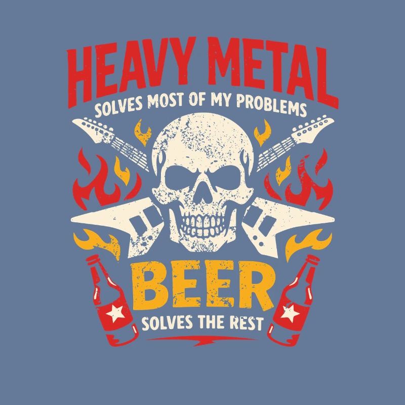 Heavy Metal solves my problems - Bier Spruch
